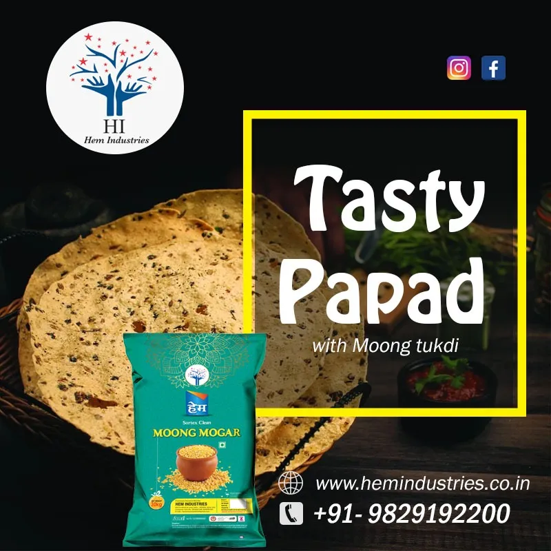 Tasty papad with Moong Tukdi.